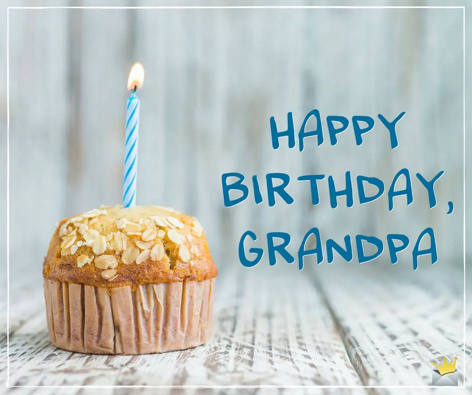 Download The Sweetest Birthday Wishes For Your Grandfather