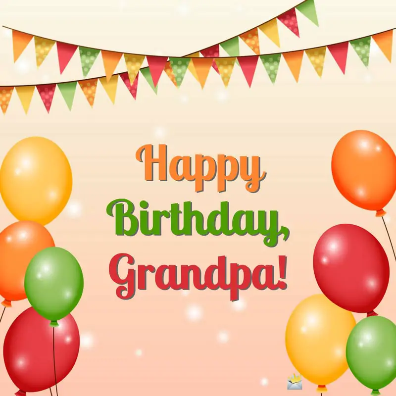 Download The Sweetest Birthday Wishes For Your Grandfather