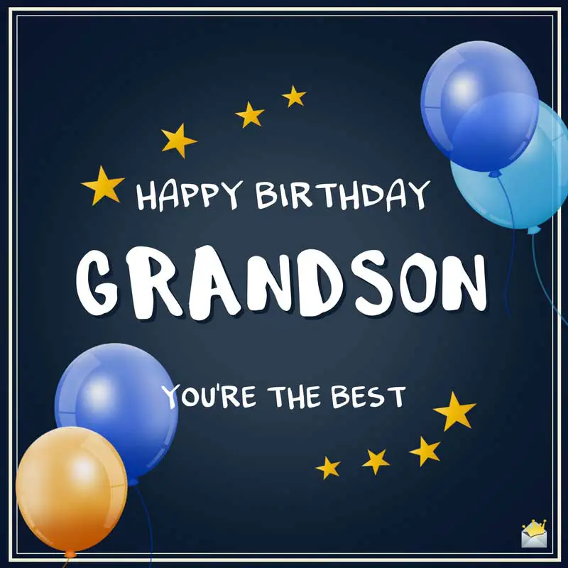 What To Say In A Birthday Card For Your Grandson Nda or ug