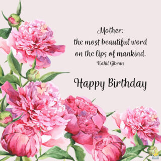 Birthday Quotes for Mom | Thank You For Always Being There!