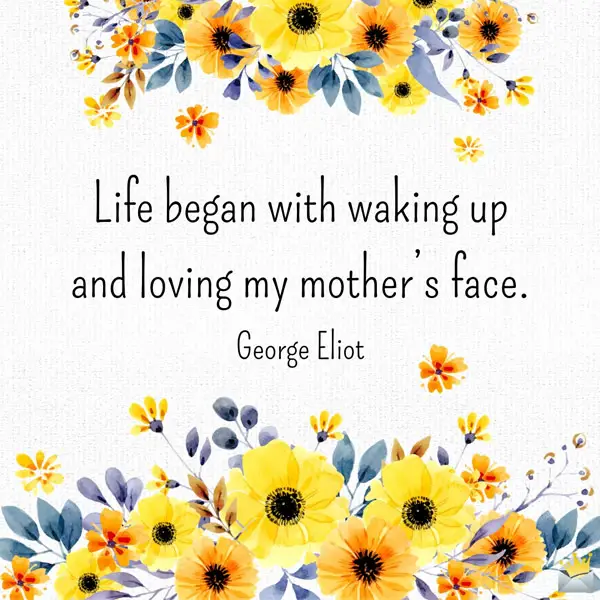 77 Quotes about Mother's Love for Her Son and Daughter