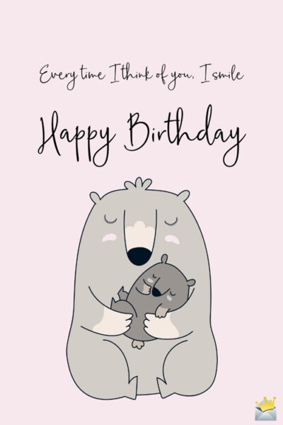 164 Heartwarming Happy Birthday Quotes for your Daughter