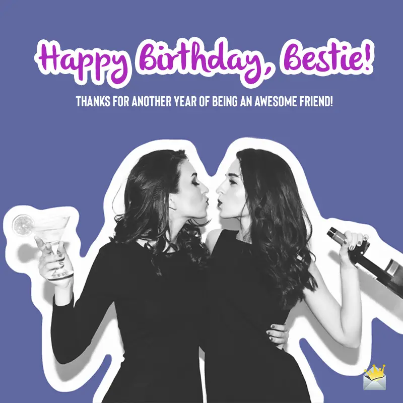 Birthday Wishes For Bff In English / Feel free to choose the best and ...