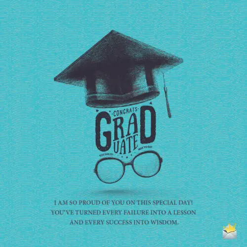 Graduation wish to use on messages, emails and social media.