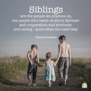 siblings brother sibling grateful happybirthdaymsg fairness cooperation caring