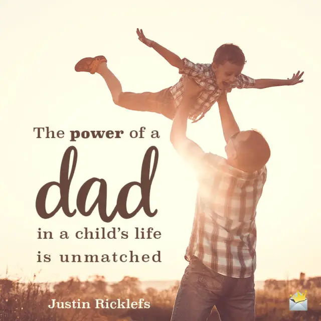 120 Father Quotes | Profile of a Family Hero