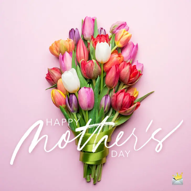 50 Happy Mother's Day Quotes and Messages