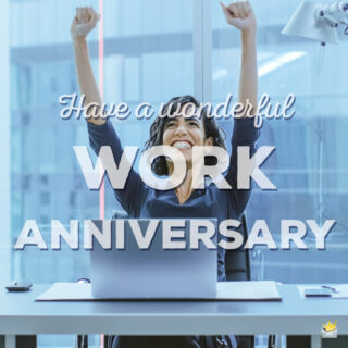 45 Happy Work Anniversary Wishes 