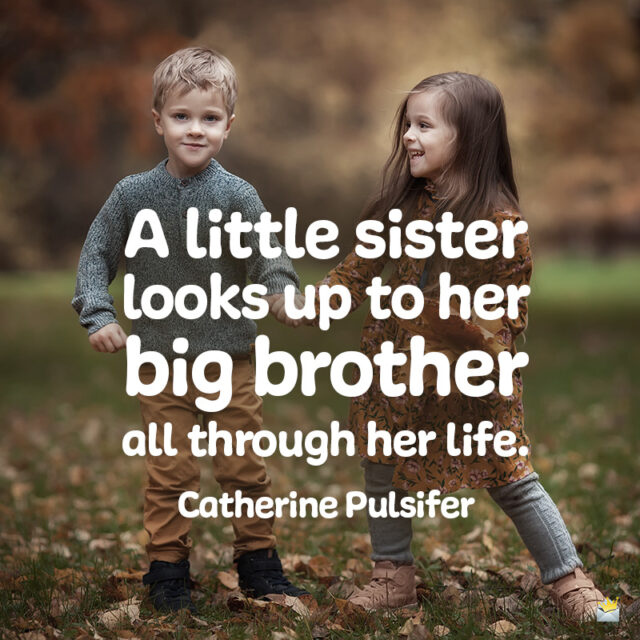 134 Inspirational Brother Quotes | A Tribute of Love