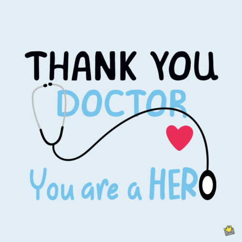 Thank you note, for doctor.