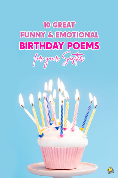 10 Great Funny & Emotional Birthday Poems for your Sister